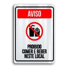 Placa de Metal Aviso proibido comer e beber 20cmx30cm