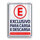 Placa de Metal Exclusivo parra carga e descarga 20cmx30cm