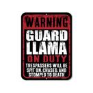 Placa de Metal Lhama de Guarda Honey Dew Gifts 23x30 cm Placa de Metal Lhama de Guarda Honey Dew Gifts 23x30 cm