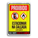 Placa de Metal Proibido estacionar calcada 20cmx30cm