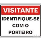 Placa de Poliestireno Auto-Adesiva 20x15cm Visitante Identifique-se Com o Porteiro - 220 BM - SINALIZE