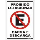 Placa de Poliestireno Auto-Adesiva 20x30cm Proibido Estacionar Carga e Descarga - 250 BB - SINALIZE