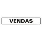 Placa De Poliestireno Auto-adesiva 5x25cm Vendas - 200 Aa - Sinalize Placa 5x25 Vendas 200aa Sinalize