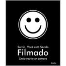 Placa de Poliestireno Store Black 15x18cm Sorria, você está sendo Filmado - BLK06 - SINALIZE