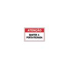 Placa de PVC 3mm MANTENHA PORTA FECHADA 15CMX10CM