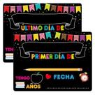 Placa de quadro-negro PETCEE em espanhol, primeiro e último dia de aula