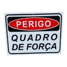 Placa de Sinalização 15x20 PERIGO QUADRO DE FORÇA