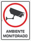 Placa de Sinalização - Ambiente Monitorado por Câmeras de Segurança Proteção e Vigilância
