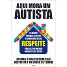 Placa de Sinalização Aqui Mora Um Autista