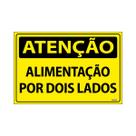 Placa De Sinalização Atenção Alimentação Por Dois Lados 30x20 Ecom IA - SA9 F9e