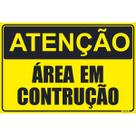 Placa de Sinalização Atenção Área em Construção Placa de Sinalização Atenção Área em Construção