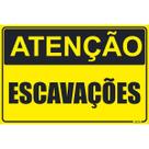 Placa de Sinalização Atenção Escavações