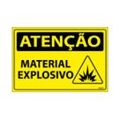 Placa De Sinalização Atenção Material Explosivo 30x20 Ecom IA - SA110 F9e