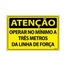 Placa De Sinalização Atenção Operar No Mínimo A Três Metros Da Linha De Força 30x20 Ecom IA - SA15 F9e Placa De Sinalização Atenção Operar No Mínimo A Três Metros Da Linha De Força 30x20 Ecom IA - SA15 F9e