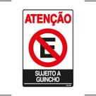 Placa De Sinalização Atenção Proibido Estacionar Sujeito A Guincho 20x30 Ekomunike - P-4/2 F9e