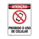 Placa de Sinalização Atenção Proibido Uso de Celular