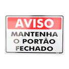 Placa de Sinalização AVISO MATENHA O PORTÃO FECHADO Ref 478 ENCARTALE