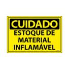 Placa De Sinalização Cuidado Estoque De Material Inflamável 30x20 Ecom IA - SC53 F9e