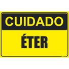 Placa de Sinalização Cuidado Éter Placa de Sinalização Cuidado Éter