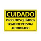 Placa De Sinalização Cuidado Produtos Químicos Somente Pessoal Autorizado 30x20 Ecom IA - SC13 F9e