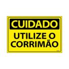 Placa De Sinalização Cuidado Utilize O Corrimão 30x20 Ecom IA - SC4 F9e