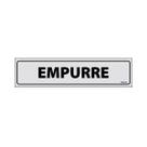 Placa De Sinalização Empurre 30x7 Ecom IA - B-520 F9e