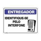Placa de Sinalização Entregador Identifique-se pelo Interfone