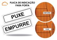 Placa de Sinalização Indicação Puxe Empurre