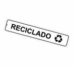 Placa de Sinalização Lixo - Material Reciclado - Local de Reciclagem - 5x25 cm - Autocolante em PS (Poliestireno)