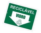 Placa de Sinalização - Lixo Reciclável: Vidro Lixeira ou Container