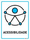 Placa de Sinalização Look Acessibilidade Simbologia Internacional PNE Sinalização Inclusiva Tipo PS 15x20 cm Fita Dupla