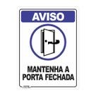 Placa de Sinalização Mantenha a Porta Fechada Placa de Sinalização Mantenha a Porta Fechada