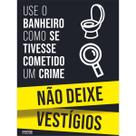 Placa de Sinalização Não Deixe Vestígios