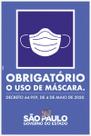 Placa de Sinalização Obrigatorio Uso De Mascara Oficial Estado De Sao Paulo