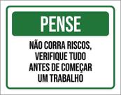 Placa De Sinalização - Pense Não Corra Riscos 18X23