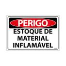 Placa De Sinalização Perigo Estoque De Material Inflamável 30x20 Ecom IA - SP27 F9e