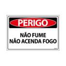 Placa De Sinalização Perigo Não Fume Não Acenda Fogo 30x20 Ecom IA - SP123 F9e