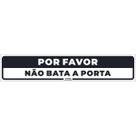 Placa de Sinalização Por Favor não Bata na Porta