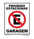 Placa De Sinalização Proibido Estacionar Garagem 40x32cm Placa De Sinalização Proibido Estacionar Garagem 40x32cm