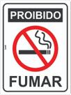 Placa de Sinalização - Proibido Fumar! Não Fume 15x20 cm