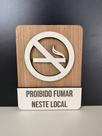 Placa de Sinalização Proibido Fumar Neste Local / Não Fume - MDF - Para Bares, Restaurantes