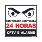 Placa de Sinalização Propriedade Monitorada 24 Horas