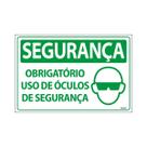 Placa De Sinalização Segurança Obrigatório Uso De Óculos De Segurança 30x20 Ecom IA - SS13 F9e
