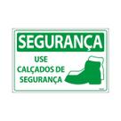 Placa De Sinalização Segurança Use Calçados De Segurança 30x20 Ecom IA - SS18 F9e