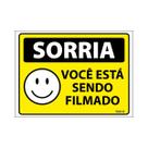 Placa De Sinalização Sorria Você Está Sendo Filmado 20x15 Ecom IA - P-25 F9e
