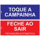 Placa de Sinalização Toque a Campainha e Feche ao Sair - Autoadesiva - 5x25cm em PS (Poliestireno)