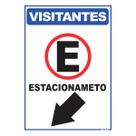 Placa de Sinalização Visitantes Estacionamento Sul Oeste