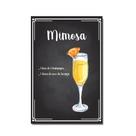 Placa Decorativa Bebidas Receitas de Drink Mimosa 30x40