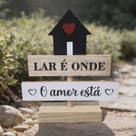 Placa decorativa de mesa com a frase Lar é onde o amor está Placa decorativa de mesa com a frase Lar é onde o amor está