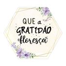 Placa Decorativa Delicada Hexágono 25x22 Que a Gratidão Floresça - PH003